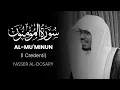 Download Lagu Surah Al-Mu’minun (I Credenti) | Traduzione Italiana | Sheikh Yasser Al-Dosari