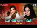 Download Lagu Dard E Dil Dard E Jigar - Lyrical | Karz | Rishi Kapoor, Tina | Mohammed Rafi | 80s Hits Hindi Songs