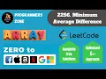 2256 Minimum Average Difference Zero to FAANG Assignment Solution Leetcode Striver WE2