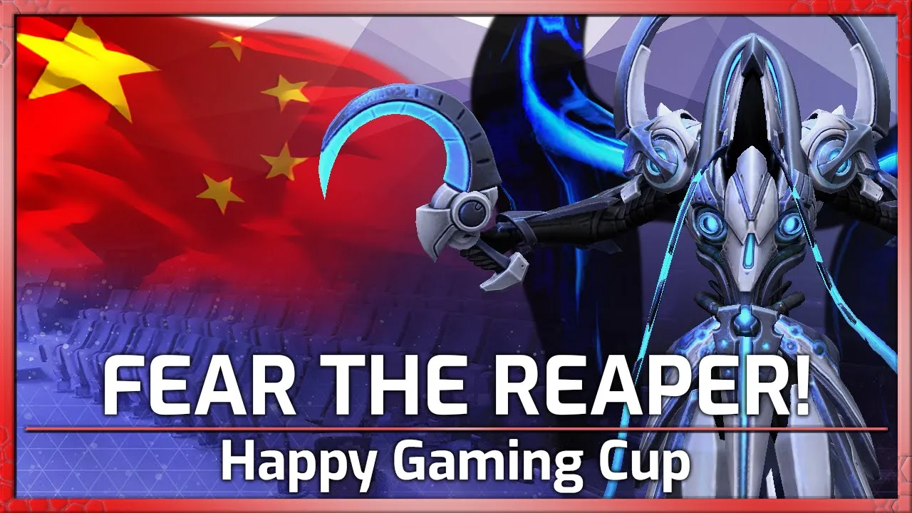 FEAR THE REAPER! - China Cup - Heroes of the Storm