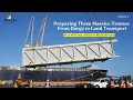 Three massive trusses were barged to Delta s Westshore Terminals