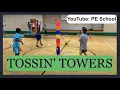 P E Station Idea Tossin Towers