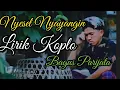 LIRIK KOPLO,NYESEL NYAYANGIN - BAGUS PARIJATA