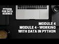 Python for Data Science Module 4