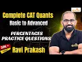 Arithmetic Practice 7 Percentage Change in Variables Arithmetic for CAT 2026 Ravi Prakash Rodha