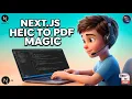 Build a Next js HEIC to PDF Image Converter Web App in Browser Using jsPDF in TypeScript