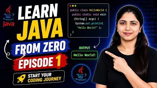 Java Tutorial for Beginners Hello World Program in Java Java Full Course 2026 Episode 1