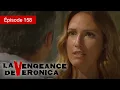 Download Lagu La Vengeance de Verónica - EP 158 - Trahison, Passion et Justice - Série complète en Français - HD