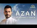 Download Lagu Mohamed Tarek - Best Azan  | Prayer Call |  محمد طارق الأذان بصوت خاشع