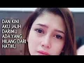 Download Lagu dan kini aku jauh darimu ada yang hilang dari hatiku...( salahkah kita) lirik video