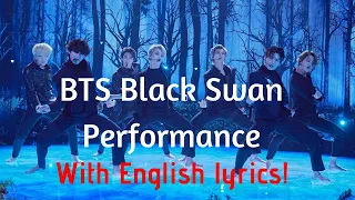 bts black swan performance with english lyrics 