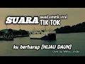 Download Lagu SUARA [ku berharap] HIJAU DAUN | Cover by.Wahyu Landax | viral tiktok 