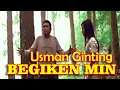 Begiken Min - Usman Ginting | Lagu Karo Terbaru [Official Music Video]