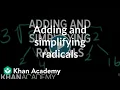 Adding and simplifying radicals Pre-Algebra Khan Academy