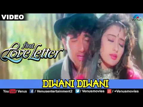 Download MP3 Diwani Diwani (First Love Letter)