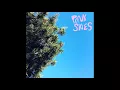 Pink Skies - Gettin' Old