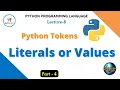 Python Literals LITERALS NUMBERS STRINGS - PYTHON PROGRAMMING PROGRAMMING LITERAL