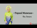 Download Lagu Tapaui Manessa - Tika Asmara Kdi || lirik lagu bugis ||