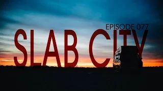 Camping in Wild Slab City – Van Life 077