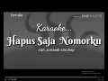 Download Lagu HAPUS SAJA NOMORKU Tone Cewek Karaoke