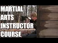 Martial Arts Instructor s Course