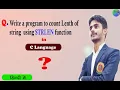 Program to Calculate Length of the String using STRLEN Function in C uses of Strlen Function