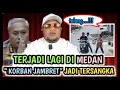 Lagu TERJADI LAGI DI MEDAN !! \