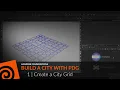 Houdini Foundations PDG 1 Create a City Grid