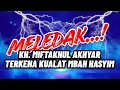 Lagu DUARRR!!! MBAH AKHYAR TERKENA KUALAT  MBAH HASYIM, SENJATANYA MAKAN TUAN II TVAlwaha