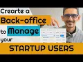 Create a backoffice to manage startup users