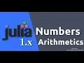 Julia 1 0 Tutorials - Numbers Arithmetics