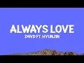 Download Lagu @d4vd - Always Love (Lyrics) ft. Hyunjin (Stray Kids)