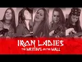 Lagu Iron Ladies - The Writing On The Wall