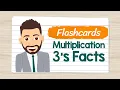 Multiplication Flashcards 3 s Facts Elementary Math with Mr J