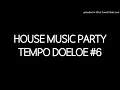 Download Lagu House Music Party Tempo Doeloe #6