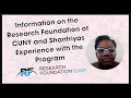 Information on the Research Foundation of CUNY and Shantriya s Experience with the Program