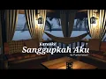 Download Lagu OTSKar Sanggupkah Aku - Ita Purnamasari