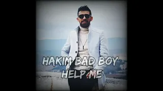 Hakim Bad Boy Help Me جديد حكيم باد بوي 