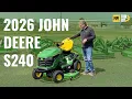 2026 John Deere S240 Review Pape Toolkit