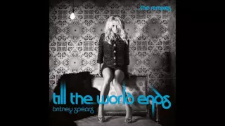 Download Britney Spears - Till the World Ends (Karmatronic Extended Club Remix/Audio) MP3