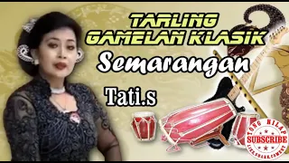 Download Tarling Klasik SEMARANGAN Tati S MP3