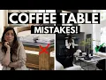 DECOR MISTAKES EASY FIXES FOR YOUR COFFEE TABLE
