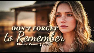 dont forget to remember me bee gees timeless gold memories