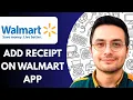 How to Scan Add Receipt on Walmart App iPhone Android 2025