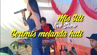 Download GERIMIS MELANDA HATI | Mis SITI LIVEshow (koplo jaipong) MP3