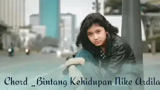 Download chord bintang kehidupan nike ardila MP3