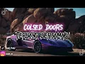 Download Lagu DJ CLOSED DOORS X TERBANG BERSAMAKU VIRAL TIKTOK TERBARU !!!