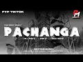 DJ PACHANGA X VELOCITY || FYP TIKTOK|| STYLE TERBARU 2025 JINGLE PAMUMA TAWANGAGUNG 