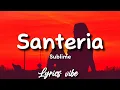 Sublime - Santeria