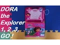 Dora the Explorer 1 2 3 Go Learning Series Book Demonstration and Review